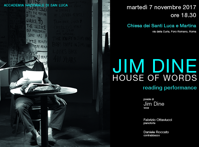 Jim Dine - House of words - Reading/Performance